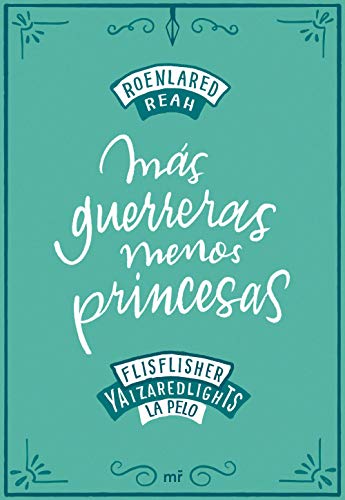 Más guerreras, menos princesas (4You2)