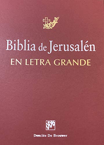 Biblia De Jerusalen Letra Grande (Biblia de Jerusalén)